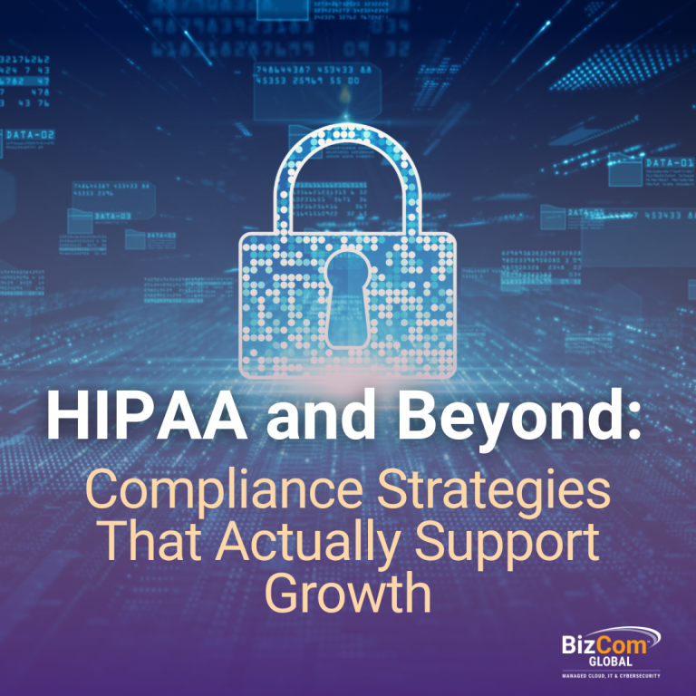 HIPAA and Beyond: Compliance Strategies That Actually Support Growth